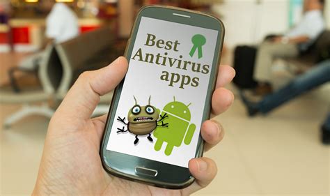 Best Antivirus App for Android [Updated]