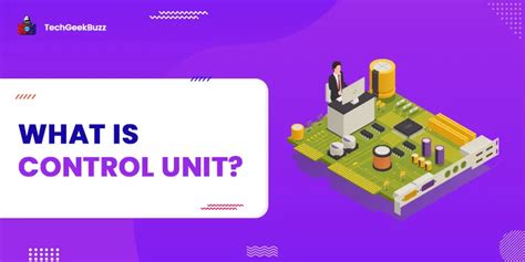 What is Control Unit? Functions, Advantages & Disadvantages