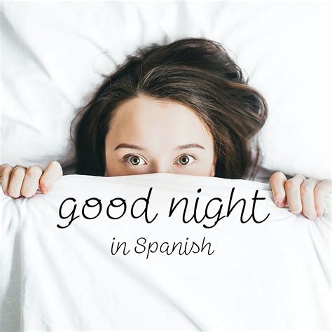 How to say Good Night in Spanish: 10 expressions before going to bed