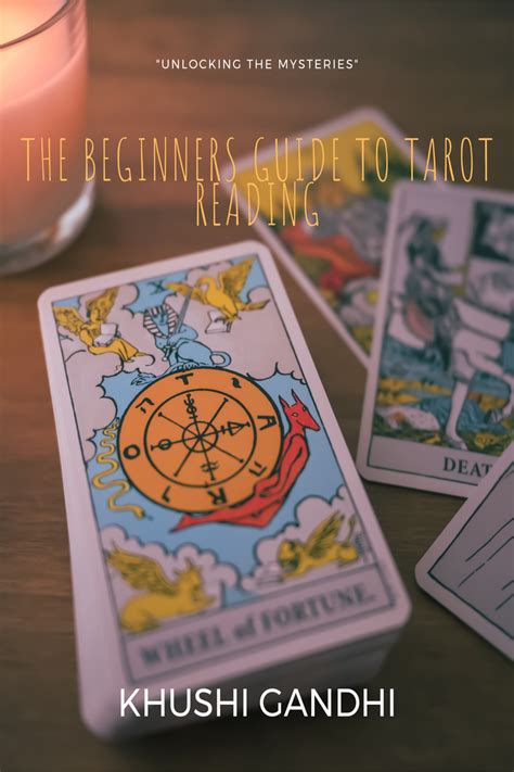 THE BEGINNERS GUIDE TO TAROT READING