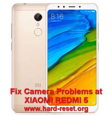 How To FIX Camera at XIAOMI REDMI 5 Problems ? - Hard Reset & Factory ...