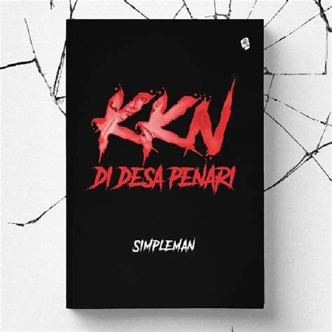 Jual Buku KKN di Desa Penari. Simpleman best seller novel gagas viral ...