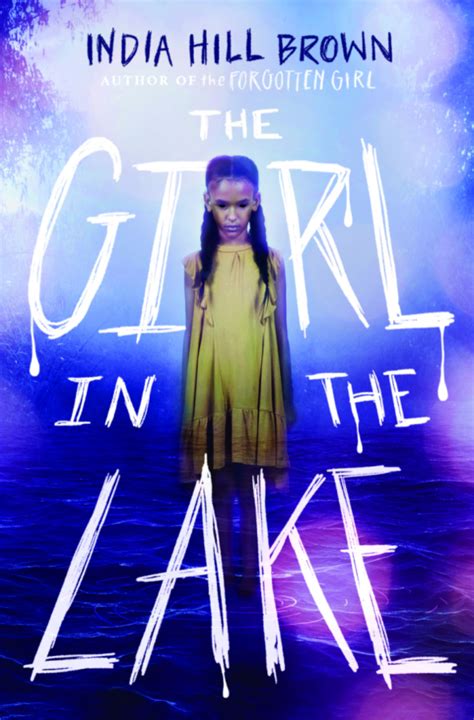 India Hill Brown » The Girl in the Lake