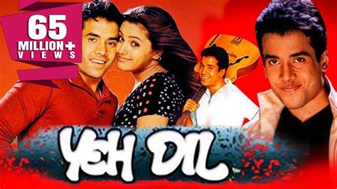 Yeh Dil (2003) Full Hindi Movie | Tusshar Kapoor, Anita Hassanandani, Akhilendra Mishra - YouTube