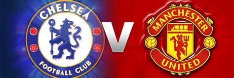 Chelsea vs. Manchester United – PREDICTION & PREVIEW