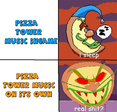 bad meme : r/PizzaTower