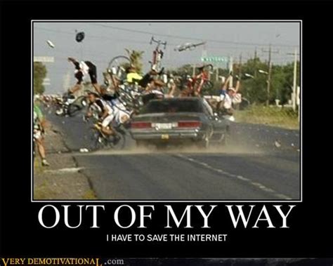 OUT OF MY WAY - Very Demotivational - Demotivational Posters | Very ...