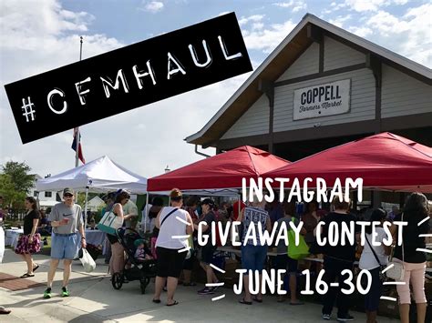 Instagram Giveaway - Coppell Farmer's Market