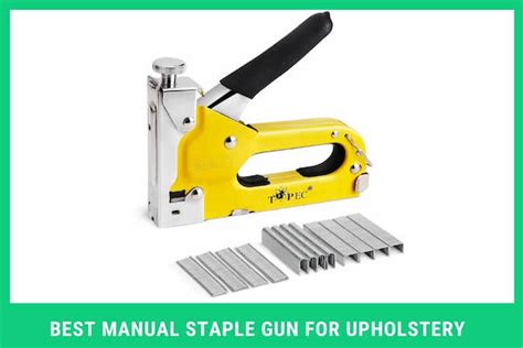 5 Best Manual Staple Gun for Upholstery | Machine Handyman