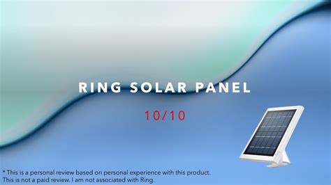 Ring Solar Panel Review - YouTube