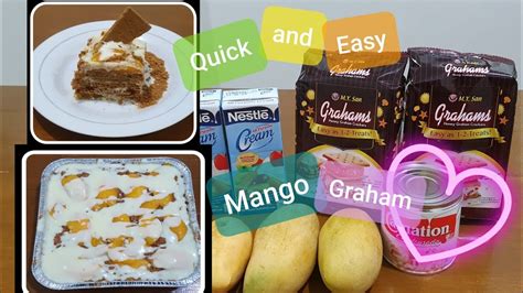 Quick and easy Mango Graham - YouTube