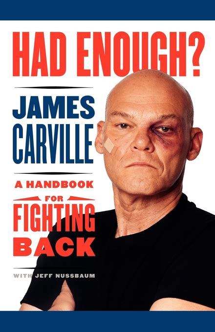 Had Enough? | Book by James Carville, Jeff Nussbaum | Official Publisher Page | Simon & Schuster