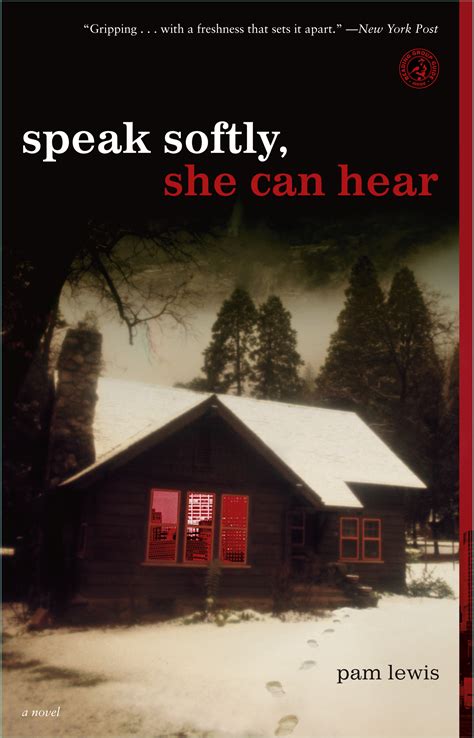 Speak Softly, She Can Hear | Book by Pam Lewis | Official Publisher Page | Simon & Schuster