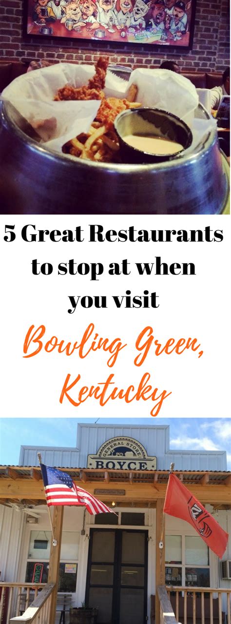 5 Great Restaurants to stop at when you visit Bowling Green - Adventure Mom Kentucky Attractions ...