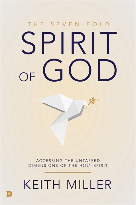 The Seven-Fold Spirit of God eBook by Keith Miller - EPUB | Rakuten ...