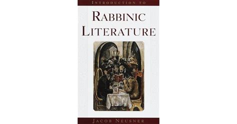 Introduction to Rabbinic Literature by Jacob Neusner