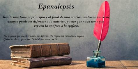 EPANALEPSIS » Definición, Concepto Y 10 Ejemplos Explicativos