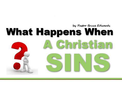 What Happens When a Christian Sins - do they lose their salvation