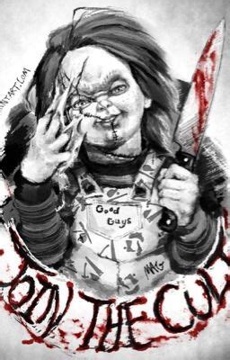 Chucky X Reader - AWildBimbo - Wattpad