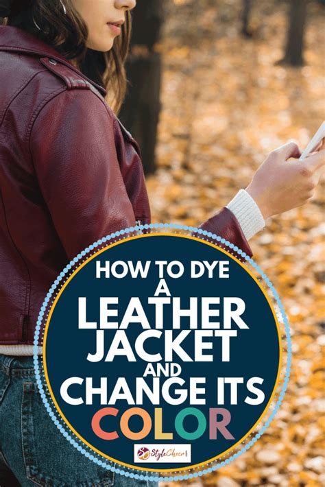 How To Dye A Leather Jacket And Change Its Color