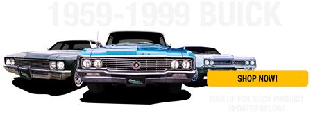 1959-1999 Buick Restoration Parts and Accessories | Catalog