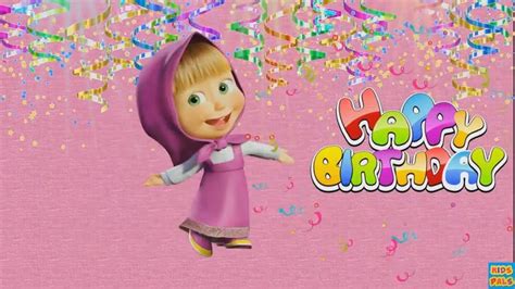 Masha and the Bear Happy Birthday Songs for kids| Happy Birthday song ...