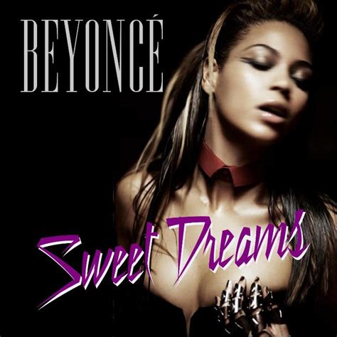 Beyonce - Sweet Dreams lyrics music