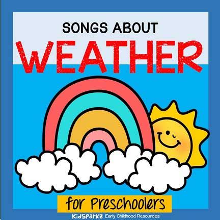 Weather songs and rhymes for preschool Pre-K and Kindergarten. - KIDSPARKZ