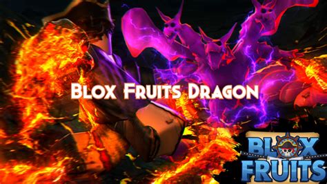 Blox Fruits Dragon Fruit Guide, Tier and Combos - Pillar Of Gaming