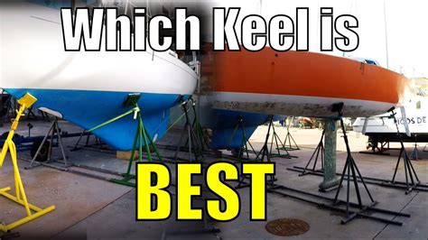 Which is the BEST Keel Design? | Sailing Wisdom - YouTube