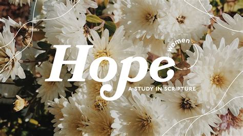 Hope: A Study in Scripture - Day 1 of 12