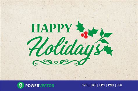 Happy Holidays Svg, Christmas Greetings Svg for Cricut (137479) | SVGs ...