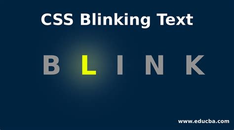 CSS Blinking Text | Learn How does Blinking Text work in CSS?