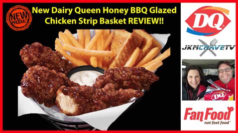 Dairy Queen's Honey BBQ Glazed Chicken Strip Basket | JKMCraveTV - YouTube