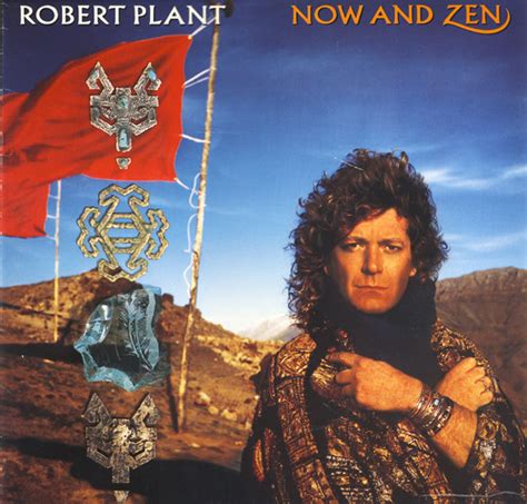 Robert Plant - Now And Zen (1988, Vinyl) | Discogs