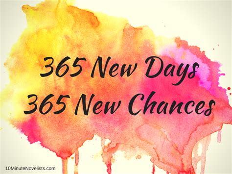 365 New Days, 365 New Chances | Quotes