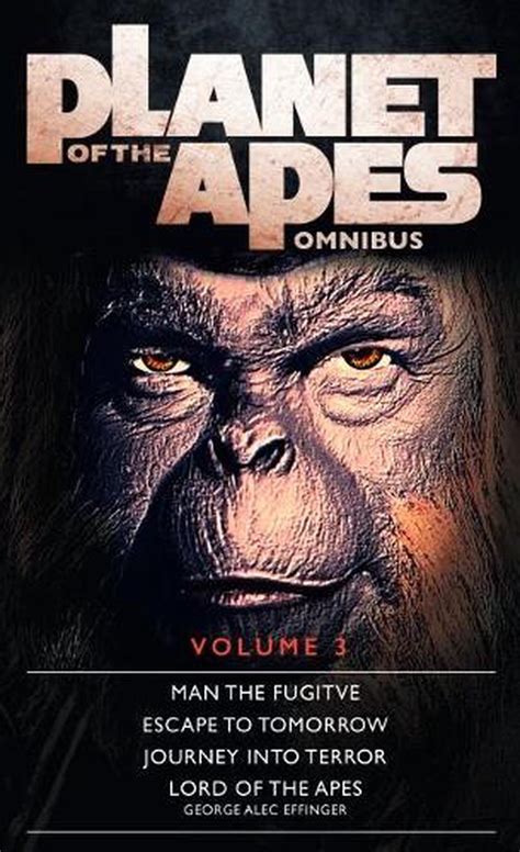 Planet of the Apes: Volume 3 by George Alec Effinger (English ...