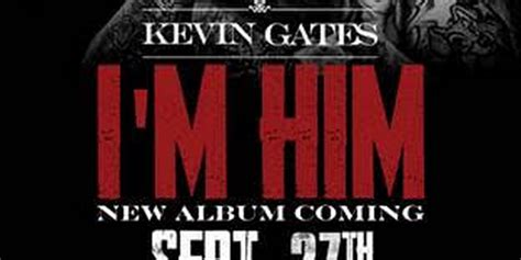 Kevin Gates Announces 'I'm Him' Album Release Date