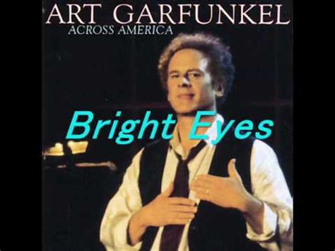 Bright Eyes - Art Garfunkel - YouTube