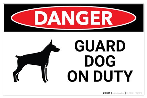 Danger - Guard Dog on Duty - Wall Sign | Creative Safety Supply