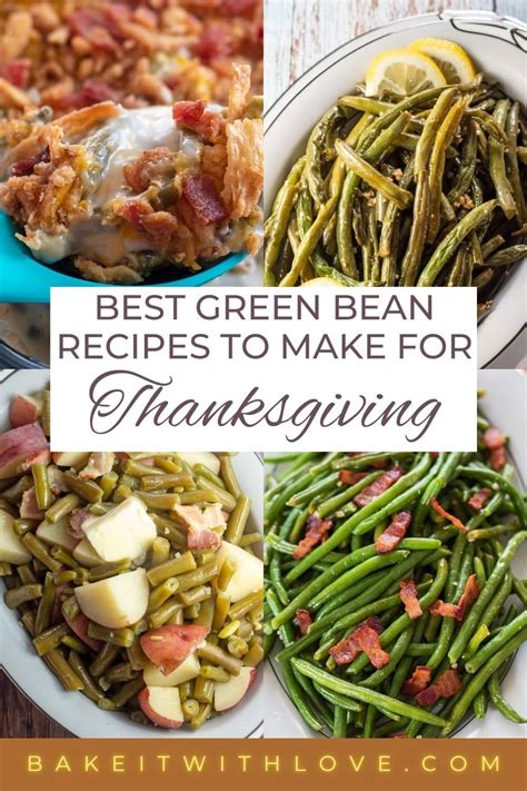 Thanksgiving Green Bean Recipes: Best Green Bean Side Dishes