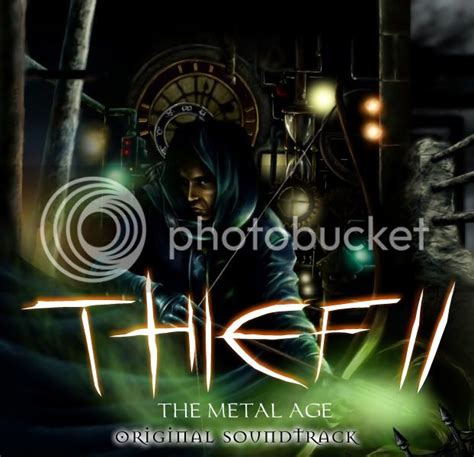 Thief 2 - The Soundtrack Age