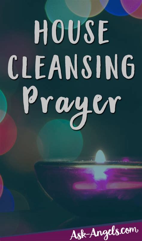 House Cleansing Prayer - Spiritual Cleansing For Your Home