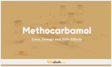 Methocarbamol Dose For Dogs & Cats | Vet Drugs List