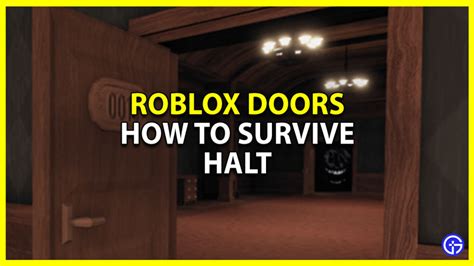 How To Survive Halt in Roblox Doors - Gamer Tweak