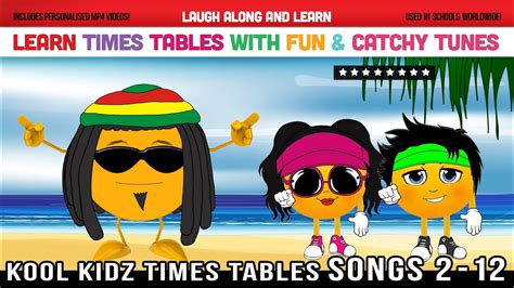 Times Tables Songs 2 to 12 (Kool Kidz) Learn with Fun & Catchy Tunes! - YouTube