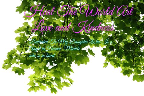 HEAL THE WORLD, ART, LOVE, KINDNESS: April 2012