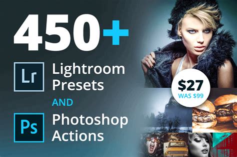 450+ Lightroom Presets and Photoshop Actions - only $27!