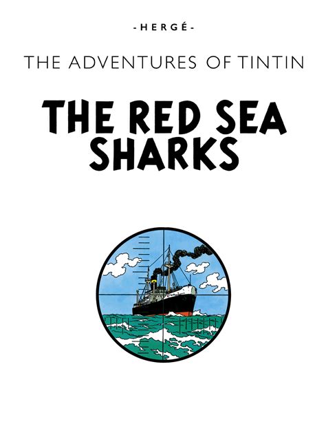 The Red Sea Sharks — Tintin.com