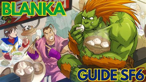 GUIDE BLANKA - STREET FIGHTER 6 - YouTube